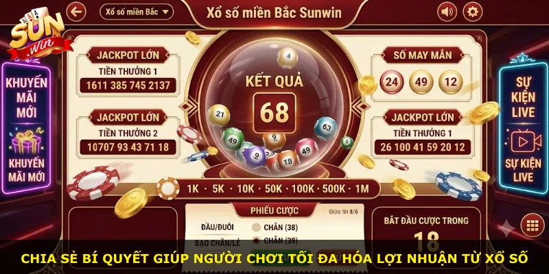 Chia sẻ bí quyết giúp người chơi tối đa hóa lợi nhuận từ xổ số