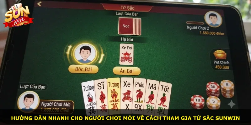 Hướng dẫn nhanh cho người chơi mới về cách tham gia Tứ sắc Sunwin