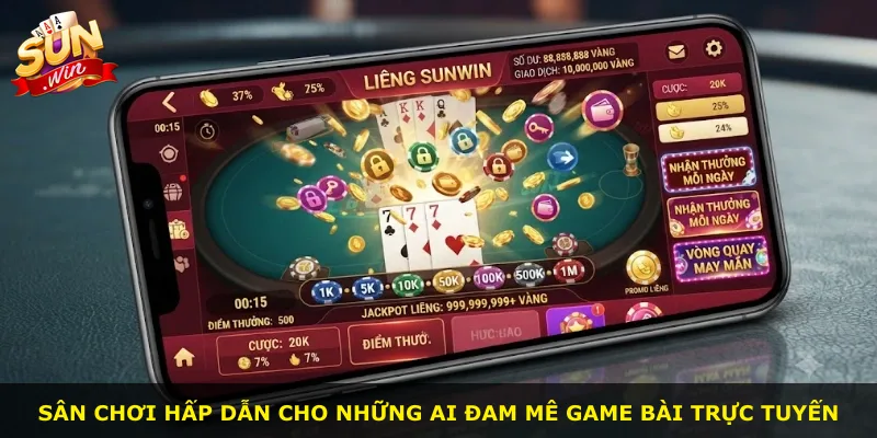 Sân chơi hấp dẫn cho những ai đam mê game bài trực tuyến