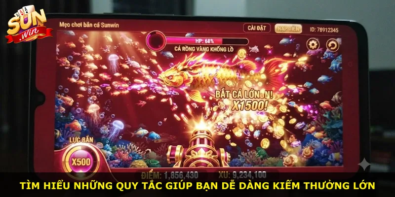 Tìm hiểu những quy tắc giúp bạn dễ dàng kiếm thưởng lớn